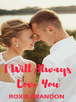 cover image of I Will Always Love You
